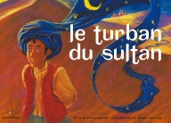 Le turban du Sultan
